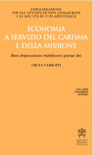 ECONOMIA A SERVIZIO DEL CARISMA E DELLA MISSIONE